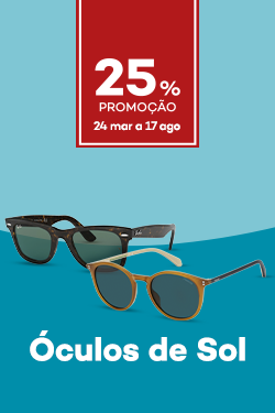 &Oacute;culos de Sol com promo&ccedil;&atilde;o 25% direto - de 24 mar&ccedil;o a 17 agosto